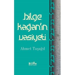 Bilge Kağan ın Vasiyeti