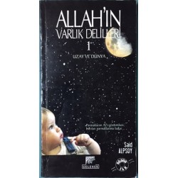 Allah ın Varlık Delilleri 1- Uzay Ve Dünya