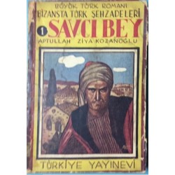 Bizansta Türk Şehzadeleri Savcı Bey