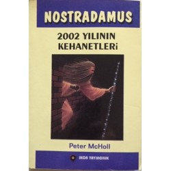 Nostradamus 2002 Yılının Kehanetleri