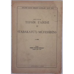 Büyük Tefsir Tarihi 2 - (Tabakatü l-Müfessirin) 1.Cüz