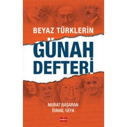 Beyaz Türklerin Günah Defteri