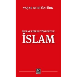 Merak Edilen Yönleriyle İslam
