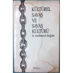 Kültürel Savaş ve Savaş Kültürü