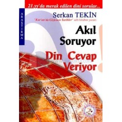 Akıl Soruyor Din Cevaplıyor