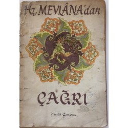 Hz. Mevlana dan Çağrı