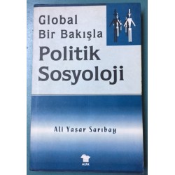 Global Bir Bakışla Politik Sosyoloji