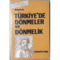 Belgelerle Türkiye de Dönmeler ve Dönmelik