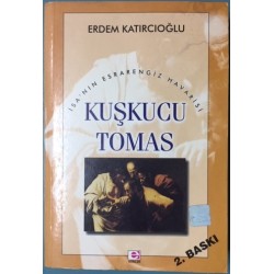 Kuşkucu Tomas