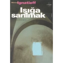 Işığa Sarılmak
