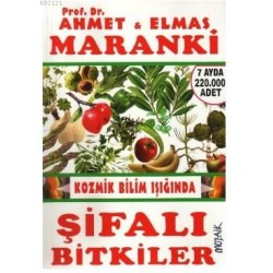 Şifalı Bitkiler  Kozmik Bilim Işığında