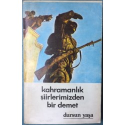 Kahramanlık Şiirlerimizden Bir Demet