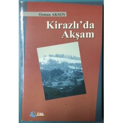 Kirazlı da Akşam