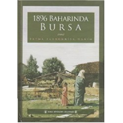 1896 Baharında Bursa (Ciltli)