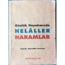 Günlük Hayatımızda Helaller ve Haramlar