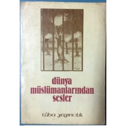 Dünya Müslümanlarından Sesler 2. Kitap