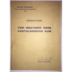 Yeni Mektebin Ders Vasıtalarından Kum