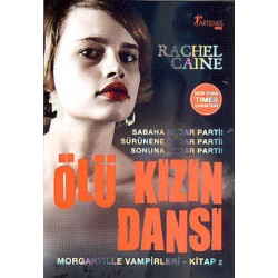 Ölü Kızın Dansı - Morganville Vampirleri Serisi 2.Kitap