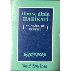 İlim ve Dinin Hakikatı (Münkirlere Reddiye)