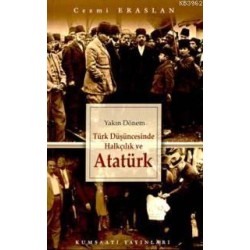 Yakın Dönem Türk Düşüncesinde Halkçılık ve Atatürk