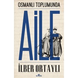 Osmanlı Toplumunda Aile