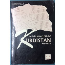 İngiliz Belgelerinde Kürdistan (1918-1958)