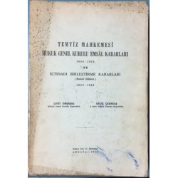 Temyiz Mahkemesi Hukuk Genel Kurulu Emsal Karaları 1946-1953 ve İçtihadı Birleştirme Kararları (Hukuk Bölümü) 1948-1953