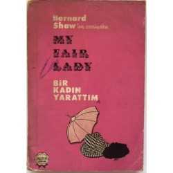 Bir Kadın Yarattım - My Fair Lady