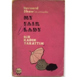 Bir Kadın Yarattım - My Fair Lady