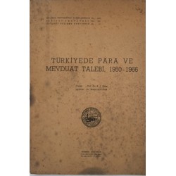 Türkiye de Para ve Mevduat Talebi 1950-1966