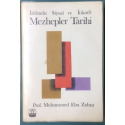 İslam da İtikadi,Siyasi ve Fıkhi Mezhepler Tarihi