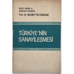 Türkiye nin Sanayileşmesi