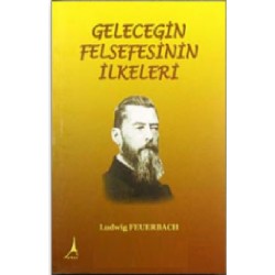 Geleceğin Felsefesinin İlkeleri