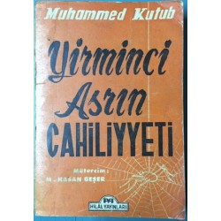 Yirminci Asrın Cahiliyeti