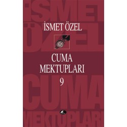 Cuma Mektupları 9