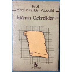 İslamın Getirdikleri