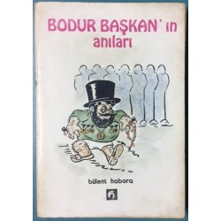 Bodur Başkan ın Anıları