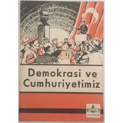 Demokrasi ve Cumhuriyetimiz