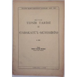 Büyük Tefsir Tarihi 2 - (Tabakatü l-Müfessirin) 2.Cüz