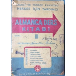 Almanca Ders kitabı 3 - İzahlı ve Türkçe Takviyeli Herkes için Yardımcı