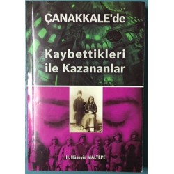 Çanakkale'de Kaybettikleri ile Kazananlar