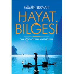 Hayat Bilgesi Dünya Büyüklerinden Hayat Dersleri 2