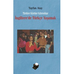 İngilterede Türkçe Yaşamak