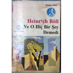 Ve O Hiç Bir Şey Demedi