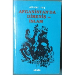 Afganistan'da Direniş ve İslam