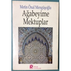 Ağabeyime Mektuplar