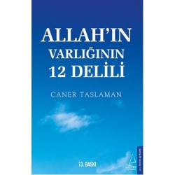 Allah'ın Varlığının 12 Delili