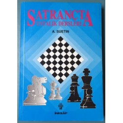 Satrançta Ustalık Dersleri