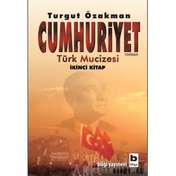 Cumhuriyet Türk Mucizesi İkinci Kitap