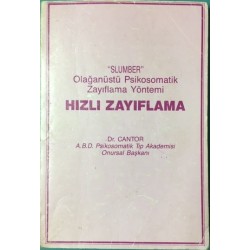 Hızlı Zayıflama - Slumber Olağanüstü Psikosomatik Zayıflama Yöntemi